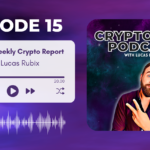 CryptoLabs Research with Lucas rubix Weekly market reCap